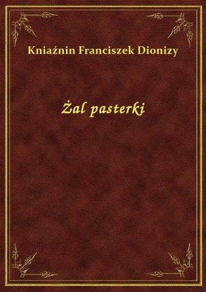 Żal pasterki – ebook