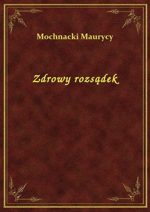 Zdrowy rozsądek – ebook
