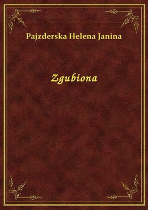 Zgubiona – ebook