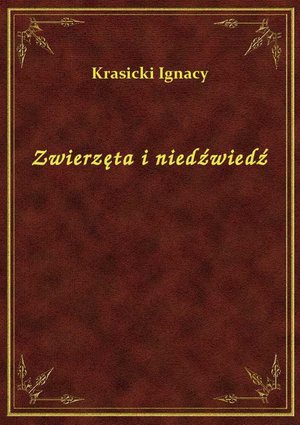 Zwierzęta i niedźwiedź – ebook