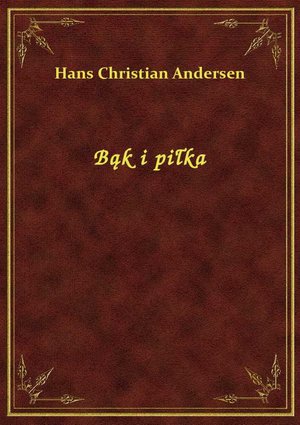 Bąk i piłka – ebook