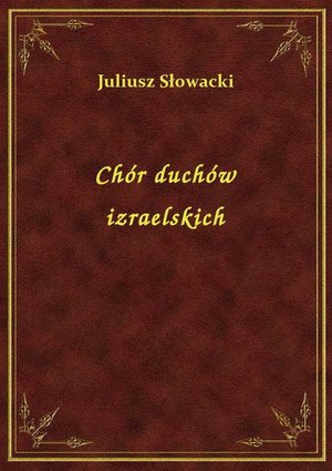 Chór duchów izraelskich – ebook