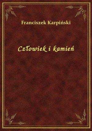 Człowiek i kamień – ebook