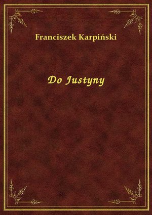 Do Justyny – ebook