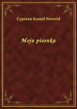 Moja piosnka – ebook