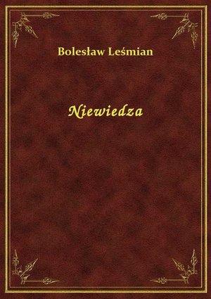 Niewiedza – ebook