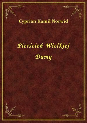Pierścień Wielkiej Damy – ebook