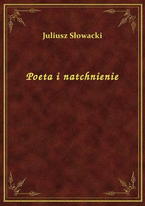 Poeta i natchnienie – ebook