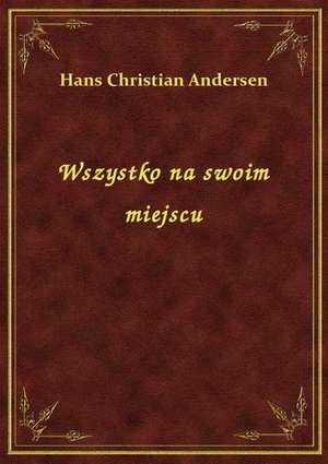 Wszystko na swoim miejscu – ebook
