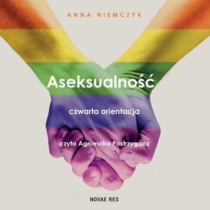 Aseksualność. Czwarta orientacja – audiobook