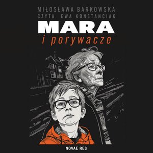 Mara i porywacze – audiobook
