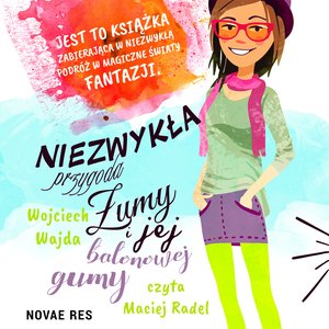 Niezwykła przygoda Żumy i jej balonowej gumy – audiobook