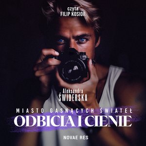 Erotyka: Miasto gasnących świateł. Odbicia i cienie – audiobook