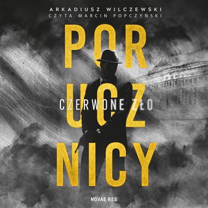 Porucznicy. Czerwone zło – audiobook