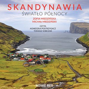 Skandynawia. Światło północy – audiobook