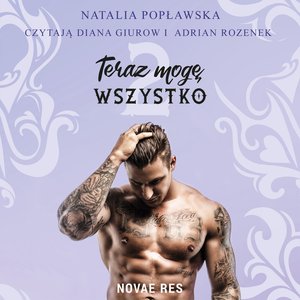 Teraz mogę wszystko. Część II – audiobook