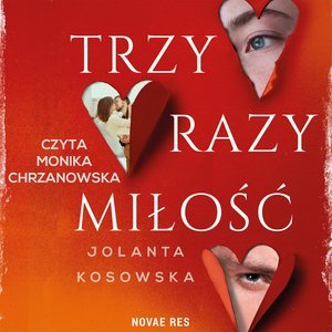 Trzy razy miłość – audiobook