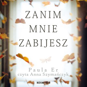Zanim mnie zabijesz – audiobook