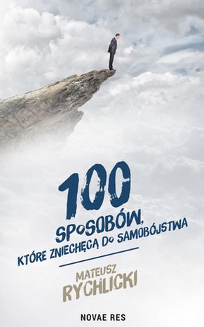 100 sposobów, które zniechęcą do samobójstwa – ebook