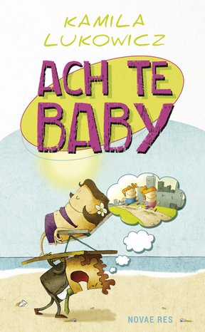 Ach te baby – ebook