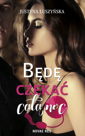 Będę czekać całą noc – ebook