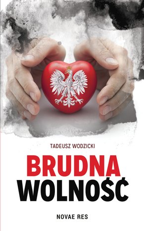 Brudna wolność – ebook