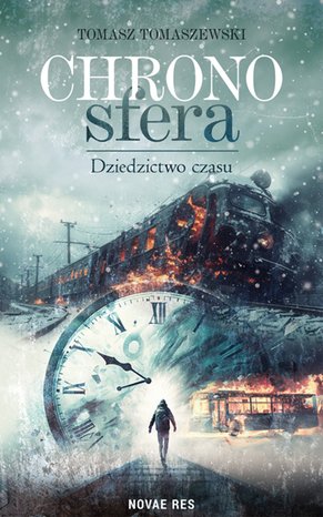 Chronosfera. Dziedzictwo czasu – ebook