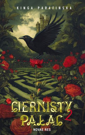 Ciernisty Pałac. Tom II – ebook