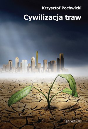 Cywilizacja traw – ebook