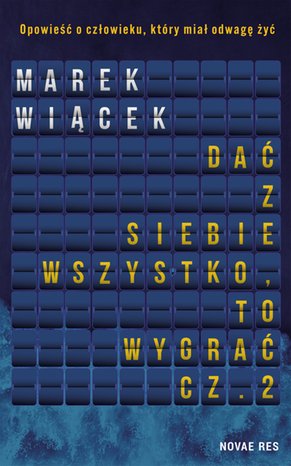 Dać z siebie wszystko, to wygrać. Część II – ebook