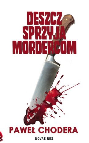 Deszcz sprzyja mordercom – ebook