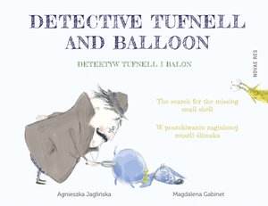 Detektyw Tufnell i Balon | Detective Tufnell and Balloon – ebook