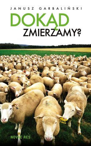 Dokąd zmierzamy? – ebook