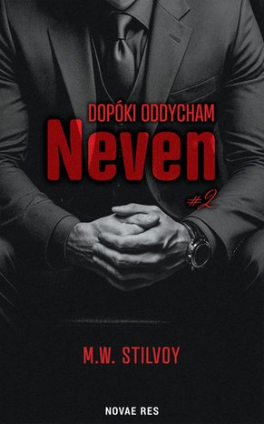 Dopóki oddycham. Neven – ebook