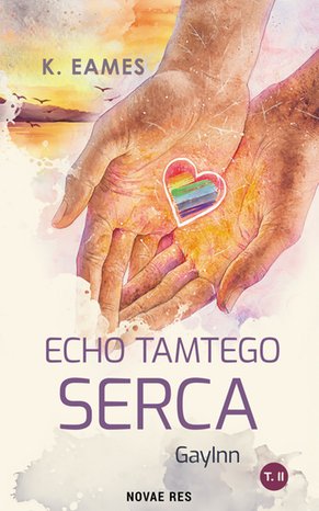 Echo tamtego serca. Gaylnn. Tom II – ebook