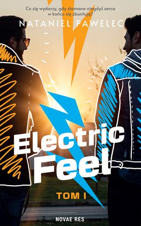 Electric Feel. Tom I – ebook