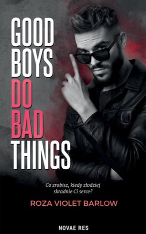 Good boys do bad things – ebook