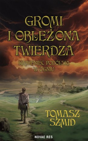 Gromi i oblężona twierdza. Kamieniec Podolski w ogniu - fragment – ebook