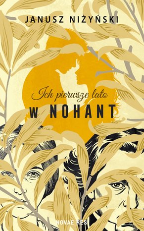 Ich pierwsze lato w Nohant – ebook