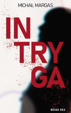 Intryga – ebook