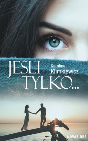 Jeśli tylko... – ebook