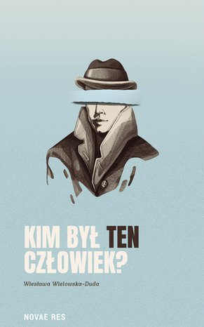 Kim był ten człowiek? – ebook