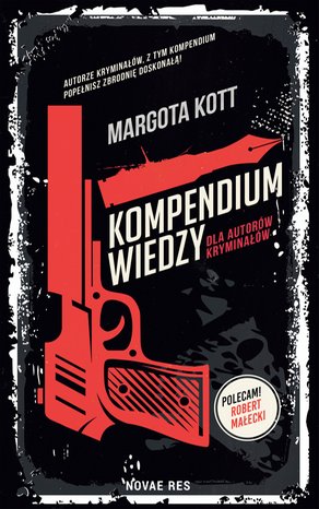 Kompendium wiedzy dla autorów kryminałów – ebook