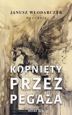 Kopnięty przez Pegaza – ebook