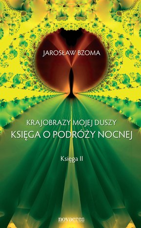 Krajobrazy mojej duszy. Księga II – ebook