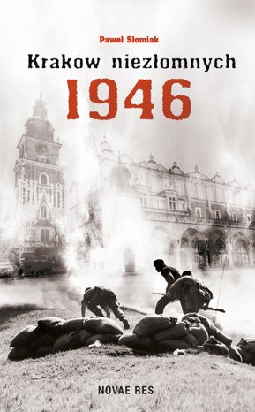 Kraków niezłomnych 1946 – ebook