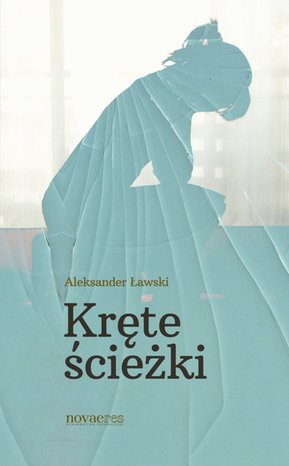 Kręte ścieżki – ebook