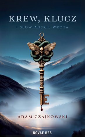 Krew, Klucz i Słowiańskie Wrota – ebook