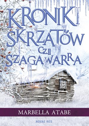 Kroniki skrzatów. Część II: Szagawarra – ebook