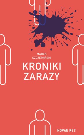 Kroniki zarazy – ebook